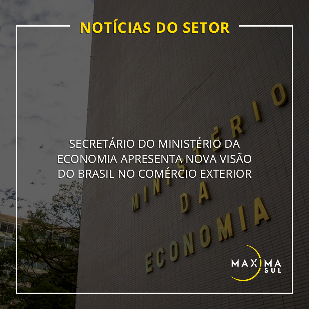 Secretário do Ministério da Economia apresenta nova visão do Brasil no Comércio Exterior