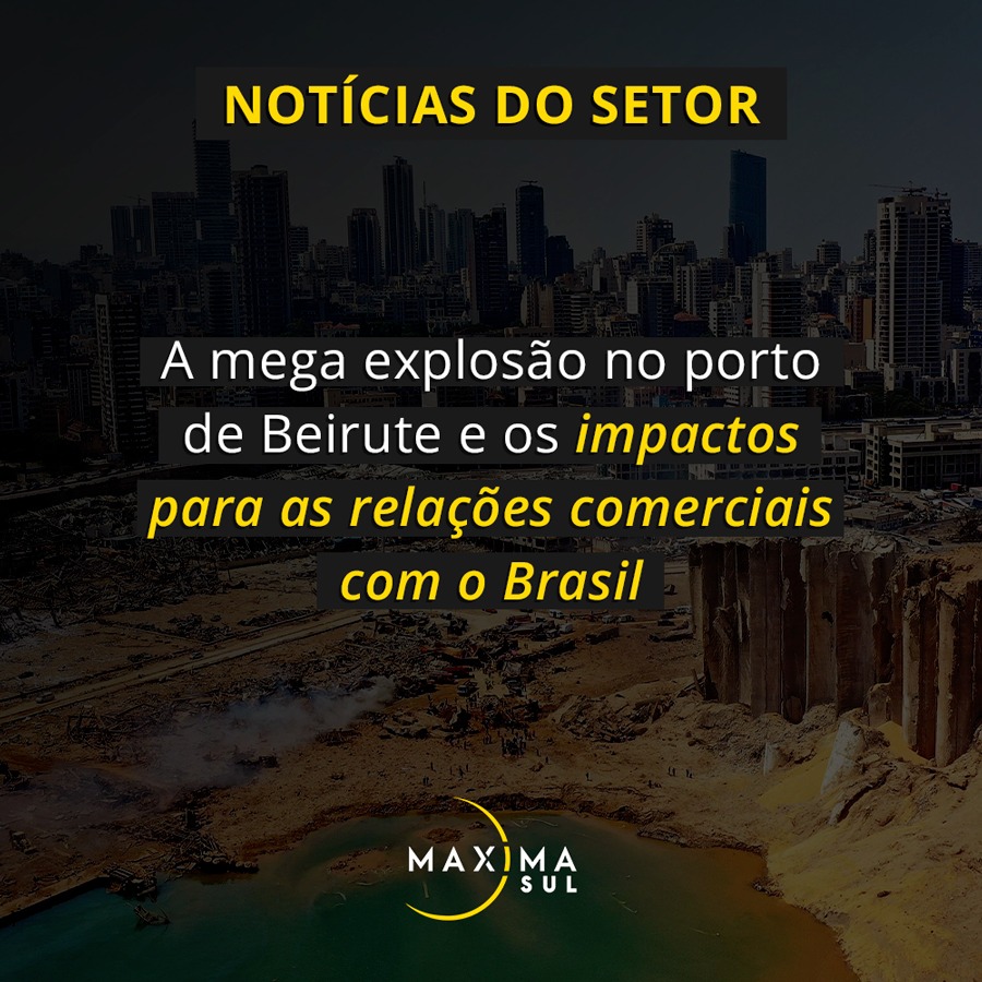 A mega explosão no porto de Beirute e os impactos para as relações comerciais com o Brasil