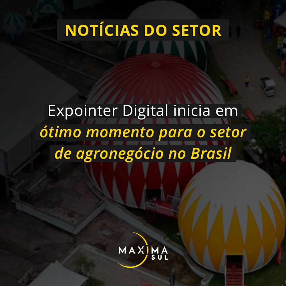 Expointer Digital inicia em ótimo momento para o setor de agronegócio no Brasil