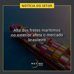 Alta dos fretes marítimos no exterior afeta o mercado brasileiro